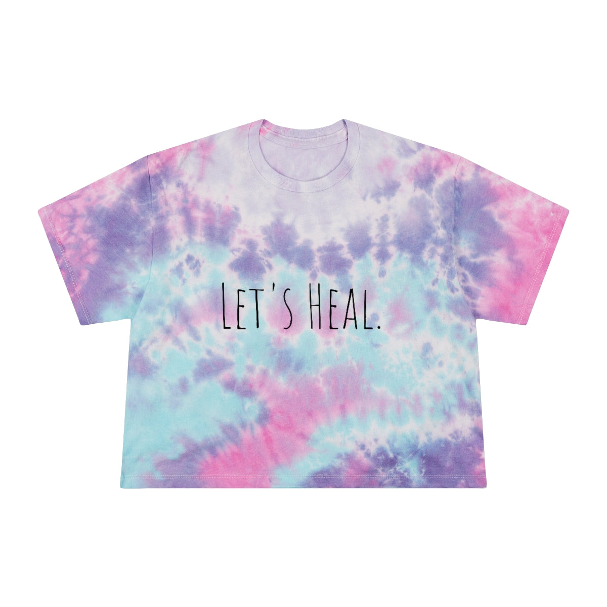 Let's Heal; Tie-Dye Crop Top Tee