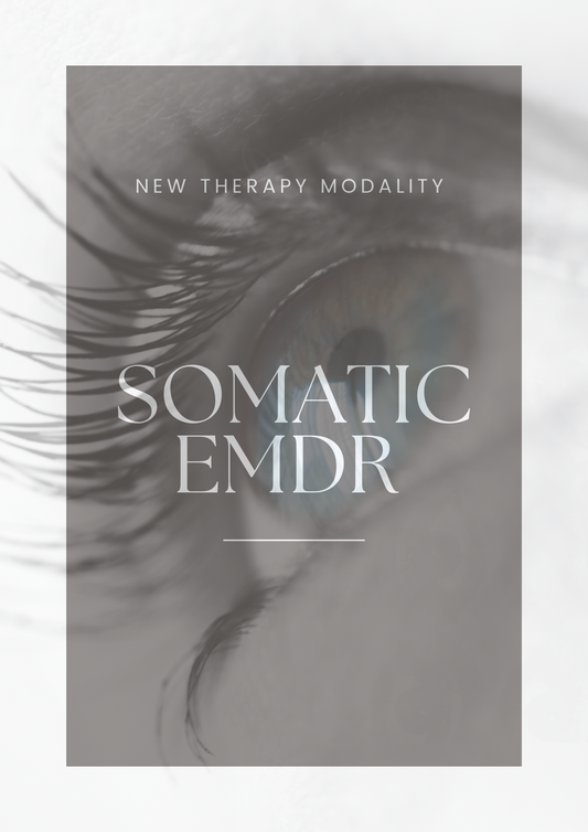 The Most Innovative Trauma Therapy Combination Yet: Somatic EMDR