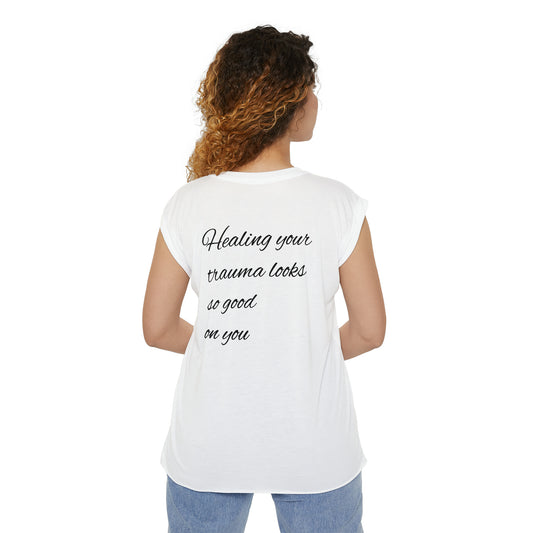 Healing looks So Good on you- Flowy Rolled Cuffs Muscle Tee