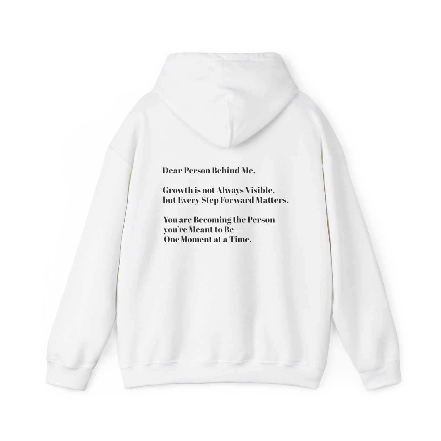 "Dear Person Behind Me"Inspirational Hoodie – Unisex Sweatshirt Mindful Clothing From The Healing Fawn