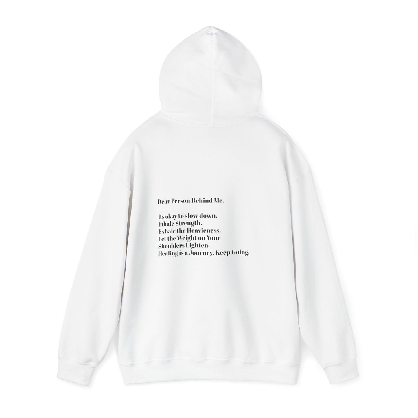 "Dear Person Behind Me" Unisex Inspirational Hoodie – Cozy and Mindful Clothing