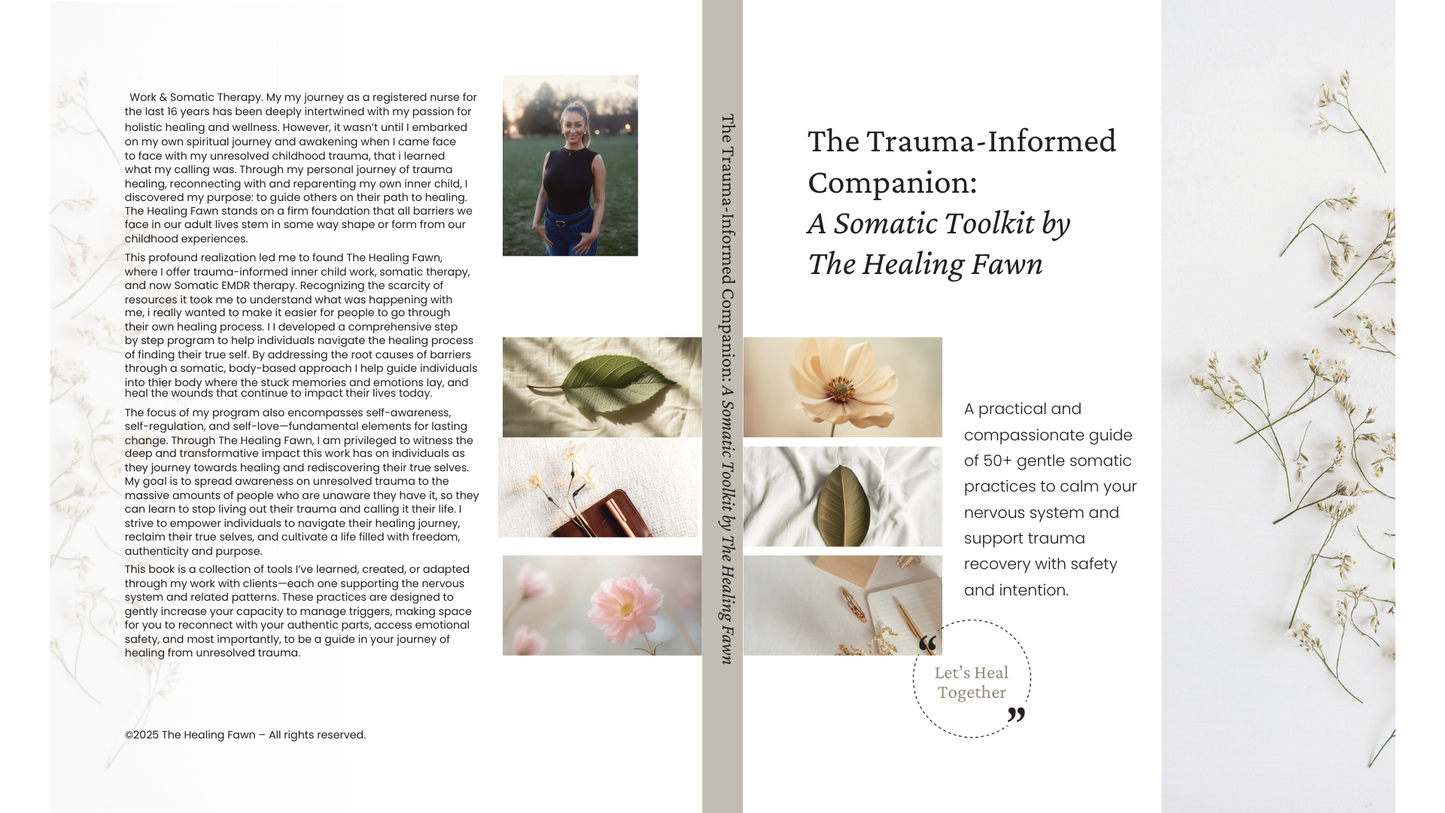 The Trauma-Informed Companion: A Somatic Toolkit by The Healing Fawn