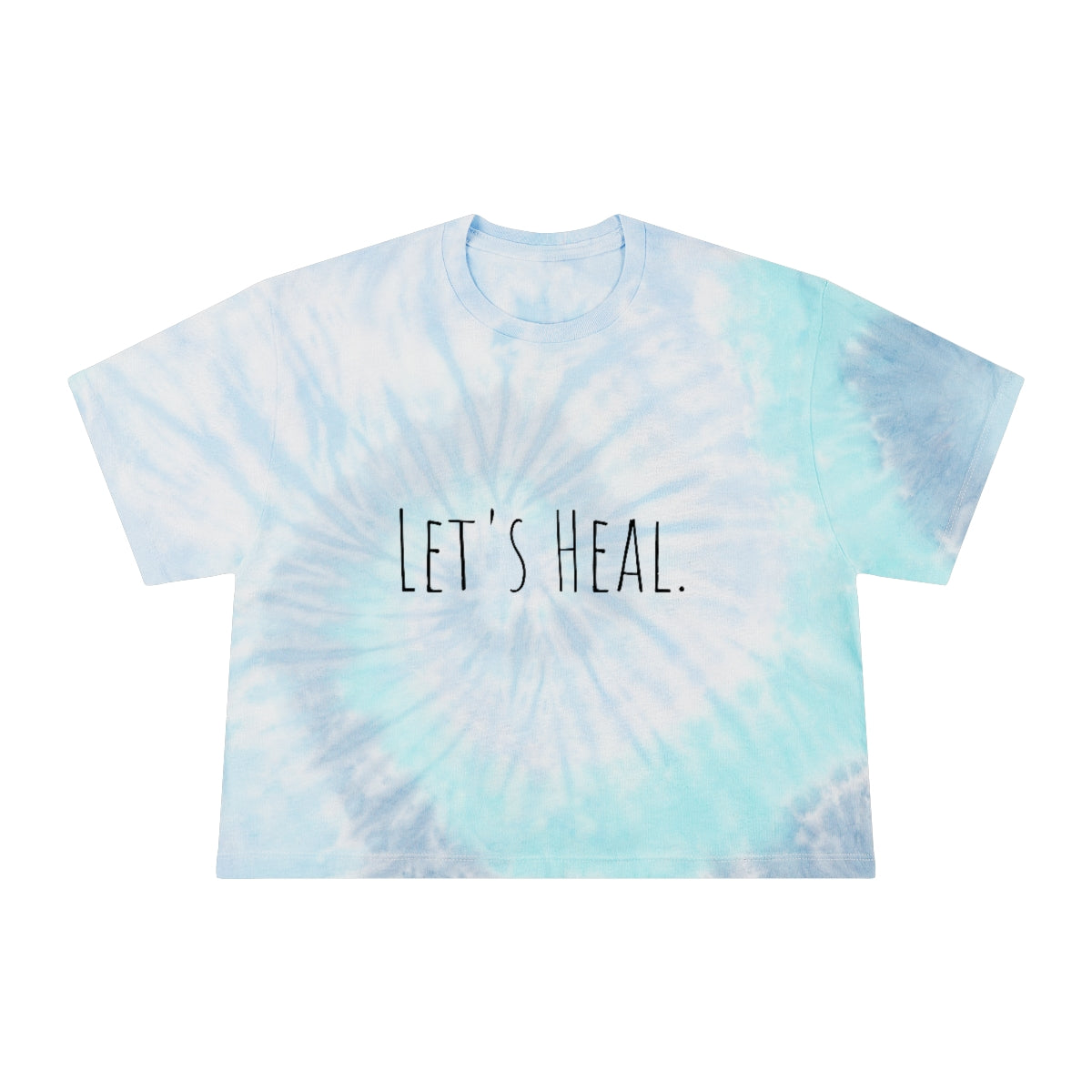 Let's Heal; Tie-Dye Crop Top Tee